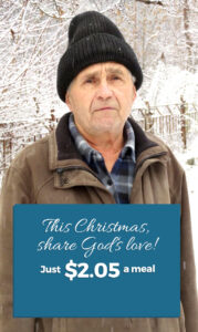 This Christmas, share God's love! Just $2.05 a meal.